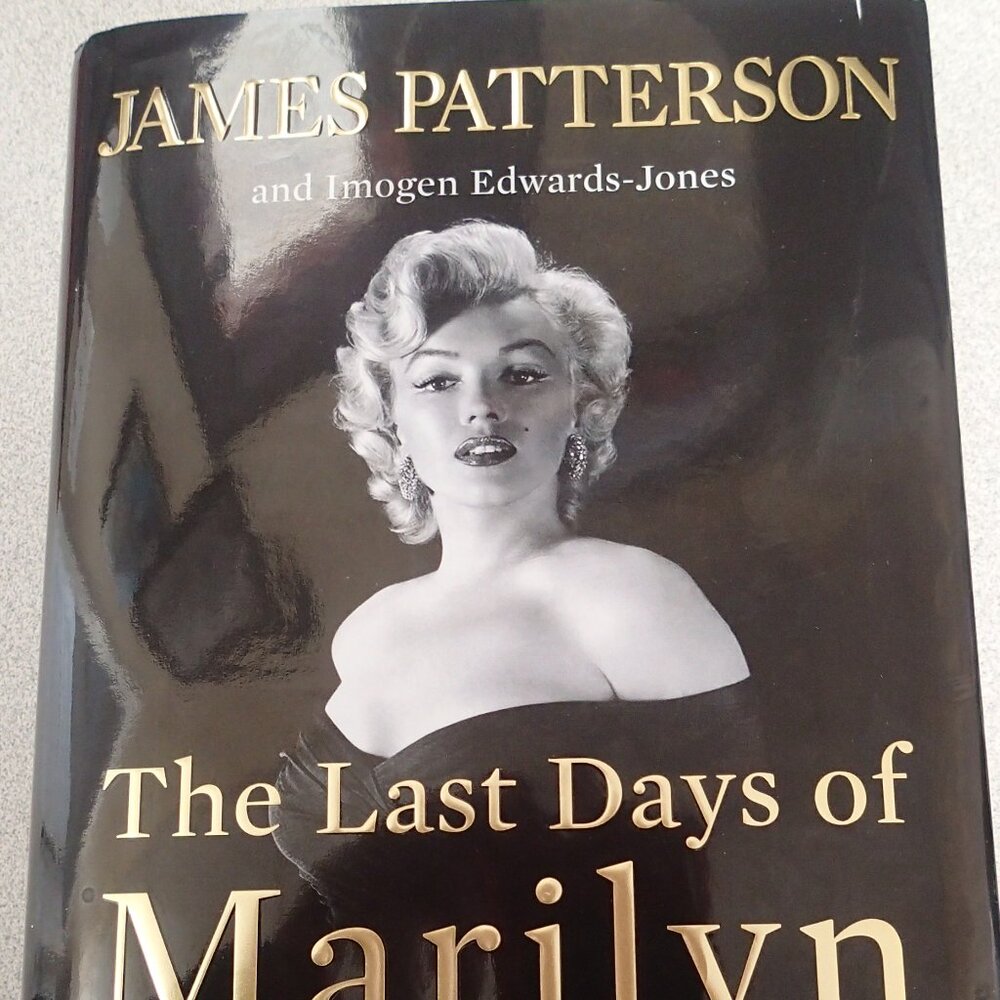 The Last Days of Marilyn Monroe A True Crime Thriller Hardback